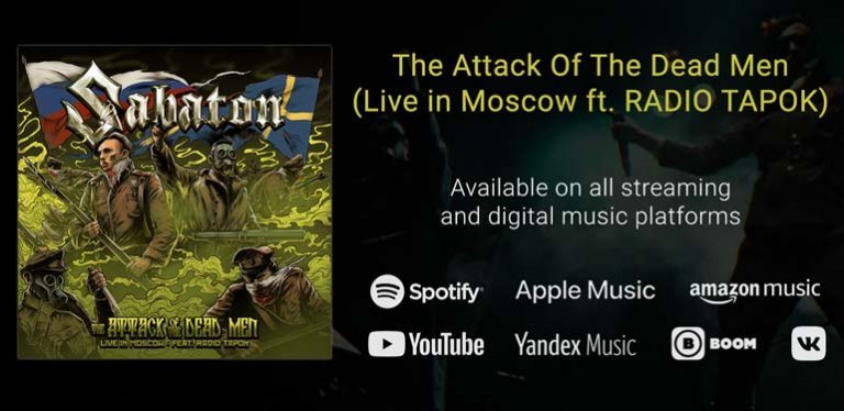 Sabaton new collaboration with RADIO TAPOK for The Attack Of The Dead Men Live in Moscow