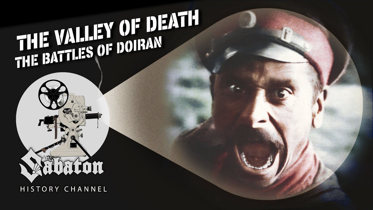 The Valley of Death - The Battles of Doiran