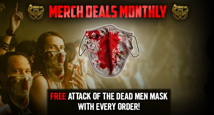 Merch Deals Monthly: Free Attack of the dead men mask with every order for 36 hours only